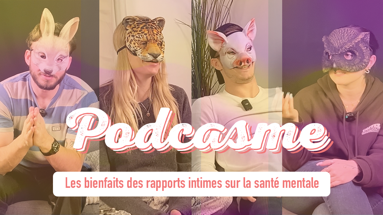 Podcasme-1-les-bienfaits-du-sexe-sur-la-santé-mentale-youtube